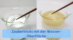 Experimente Zauber mit Oberflächenspannung