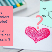 Wie funktioniert die Liebe? Terra incognita der Wissenschaft