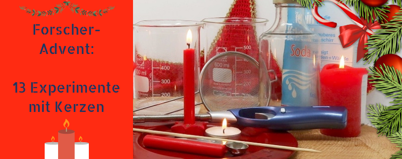 Forscher-Advent: 13 Experimente mit Kerzen