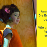 Ausstellung: Die Entdeckung der Welt - Wie aus Kindern Forscher werden