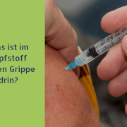 Was ist im Grippe-Impfstoff drin?