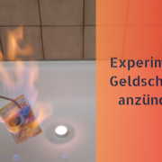 Experiment: Geldscheine anzünden